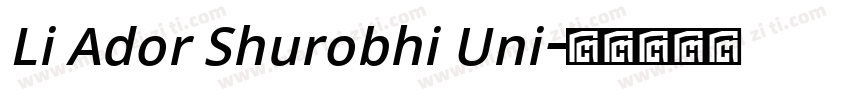 Li Ador Shurobhi Uni字体转换